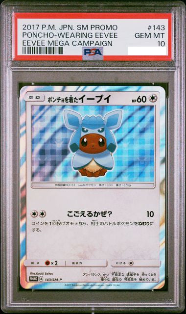 PSA10 2017 Pokemon Japanese SM Promo 143 Poncho Wearing Eevee